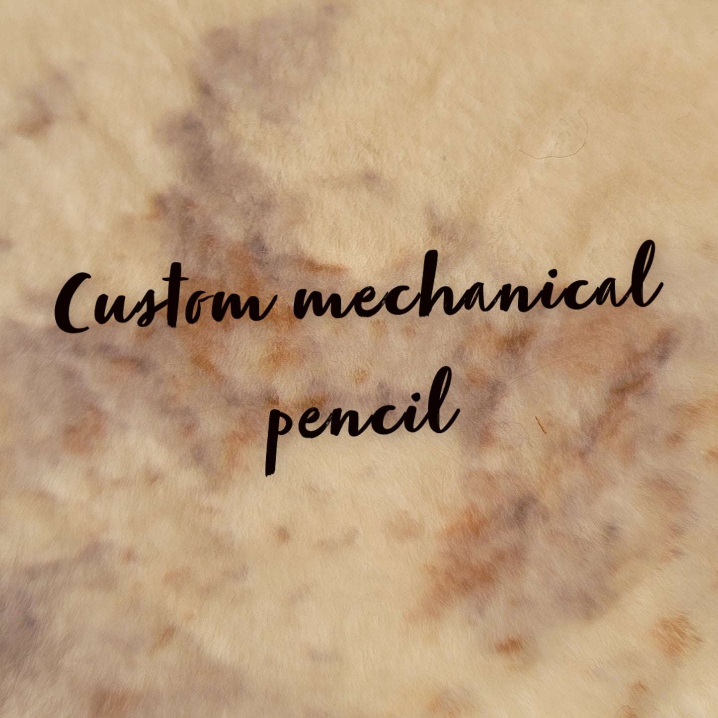Custom mechanical pencil